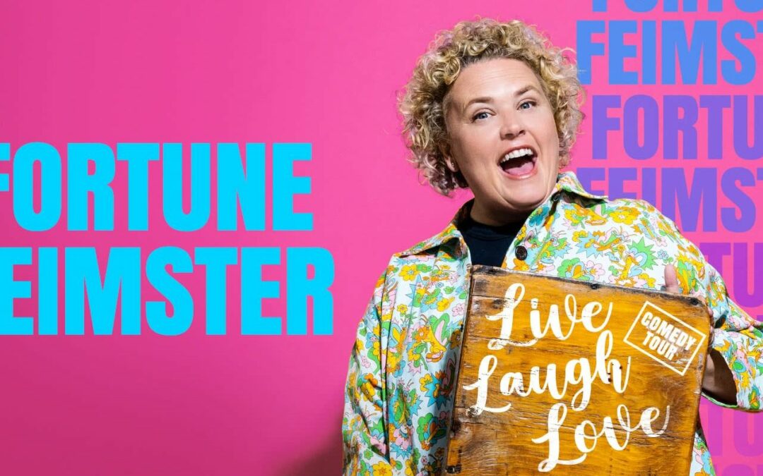 Fortune Feimster: Live Laugh Love!