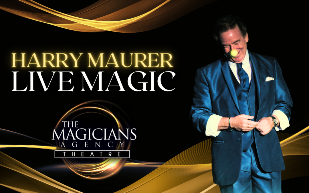 Live Magic: Harry Maurer